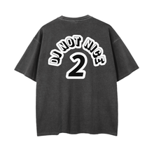 Load image into Gallery viewer, DJ NOT NICE - Request Tee - Adult Vintage Wash Drop Shoulder