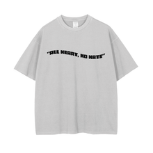 Load image into Gallery viewer, All Love, No Hate - Vintage Wash Drop Shoulder