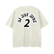 Load image into Gallery viewer, DJ NOT NICE - #2 - Adult Vintage Wash Drop Shoulder