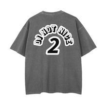 Load image into Gallery viewer, DJ NOT NICE - Request Tee - Adult Vintage Wash Drop Shoulder